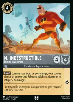M. Indestructible - Élimine les déchets 185/204 — Wilds Unknown