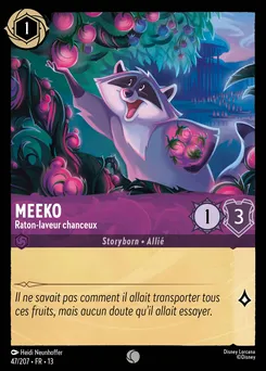 Meeko - Raton-laveur chanceux 47/207 — Attack of the Vine!
