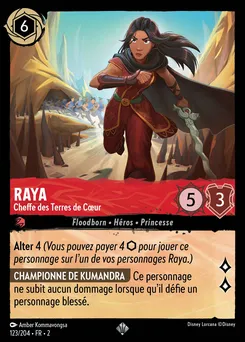 Raya - Cheffe des Terres de Cœur 123/204 — Rise of the Floodborn