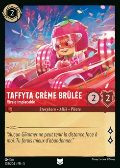 Taffyta Crème Brûlée - Rivale implacable 103/204 — Shimmering Skies