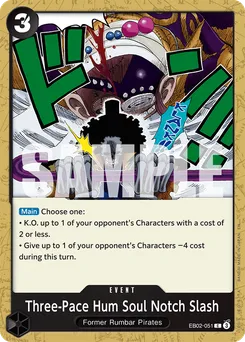 Three-Pace Hum Soul Notch Slash EB02-051 — Anime 25th Collection
