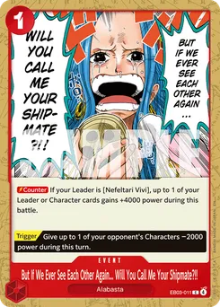 Mais si un jour nous nous retrouvons... est-ce que je serai toujours votre amie ?!! EB03-011 — Heroines Edition