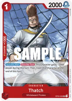 Thatch OP03-005 — Pillars of Strength