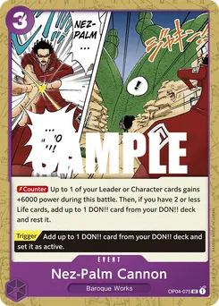 Nez-Palm Cannon OP04-075 — Kingdoms of Intrigue