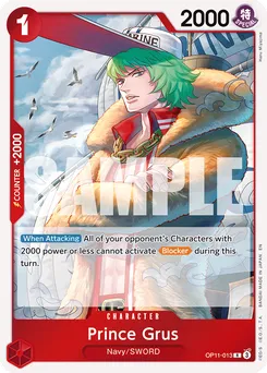 Prince Grus OP11-013 — A Fist of Divine Speed
