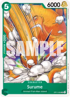 Surume OP11-032 — A Fist of Divine Speed