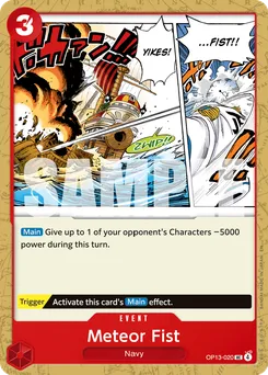 Meteor Fist OP13-020 — Carrying on his Will