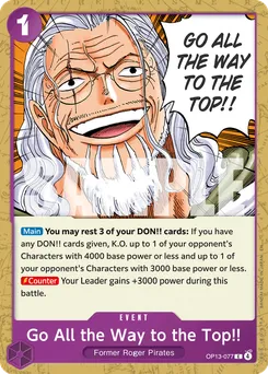 Go All the Way to the Top!! OP13-077 — Carrying on his Will