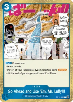 Je vous en prie, m'sieur Luffy, c'est pour vous !! OP15-055 — Adventure on Kami's Island