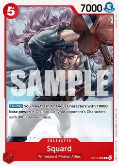 Squard OP16-008 — The Time of Battle