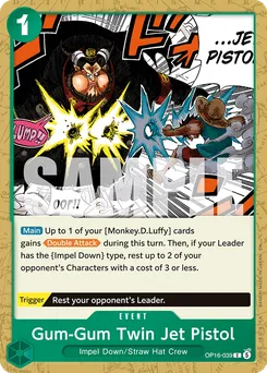 Gum-Gum Twin Jet Pistol OP16-039 — The Time of Battle
