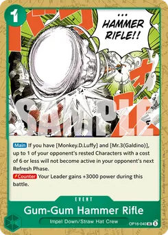 Gum-Gum Hammer Rifle OP16-040 — The Time of Battle