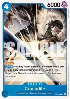 Crocodile OP16-045 — The Time of Battle