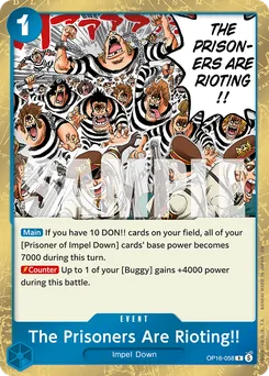 Les prisonniers sont hors de contrôle !! OP16-058 — The Time of Battle