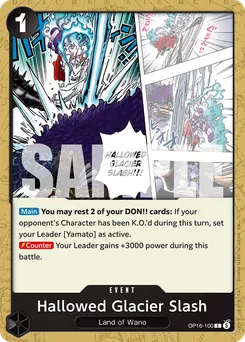 Hallowed Glacier Slash OP16-100 — The Time of Battle