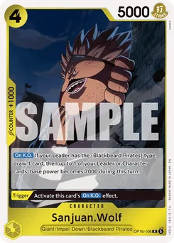 Sanjuan Wolf OP16-106 — The Time of Battle