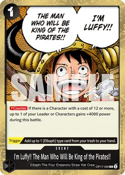 I'm Luffy!! The Man Who Will Be King of the Pirates!! OP17-096 — The World's Strongest Warriors