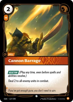 Cannon Barrage OGN-127/298 — Origins