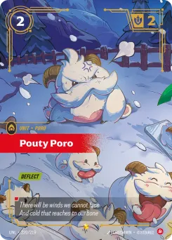 Pouty Poro UNL-220/219 — Unleashed