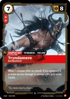 Tryndamere, Barbarian OGN-034/298 — Origins