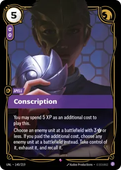 Conscription UNL-140/219 — Unleashed