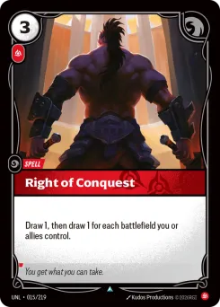 Right of Conquest UNL-015/219 — Unleashed