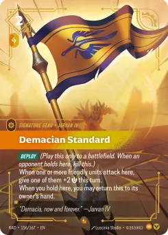 Demacian Standard RAD-156/167 — Radiance