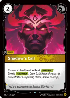 Shadow's Call UNL-165/219 — Unleashed