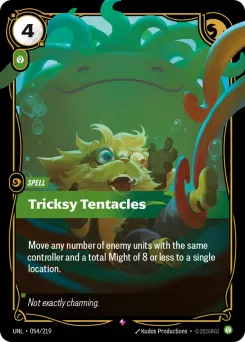 Tricksy Tentacles UNL-054/219 — Unleashed