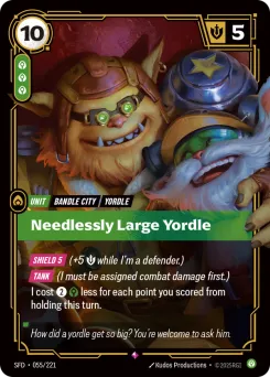 Needlessly Large Yordle SFD-055/221 — Spiritforged