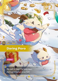 Daring Poro UNL-225/219 — Unleashed