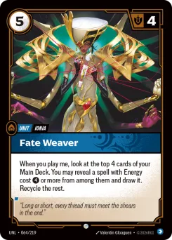 Fate Weaver UNL-064/219 — Unleashed
