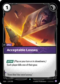 Acceptable Losses OGN-179/298 — Origins
