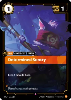 Determined Sentry UNL-111/219 — Unleashed