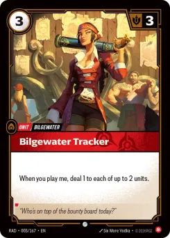 Bilgewater Tracker RAD-003/167 — Radiance