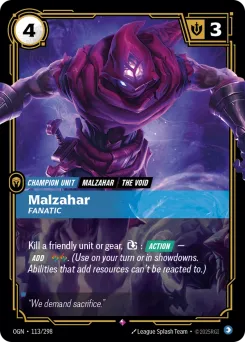 Malzahar, Fanatic OGN-113/298 — Origins