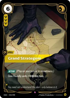 Grand Strategem OGN-233/298 — Origins