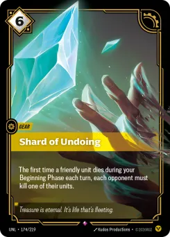 Shard of Undoing UNL-174/219 — Unleashed