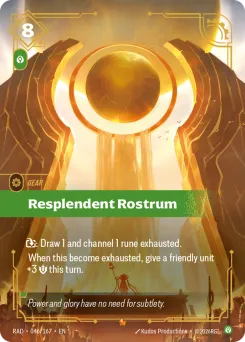 Resplendent Rostrum RAD-046/167 — Radiance
