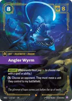 Angler Wyrm RAD-113/167 — Radiance