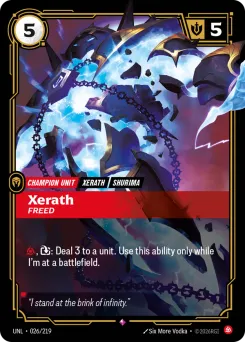 Xerath, Freed UNL-026/219 — Unleashed