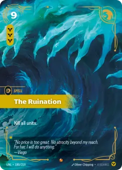 The Ruination UNL-180/219 — Unleashed