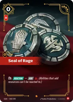 Seal of Rage OGN-040/298 — Origins