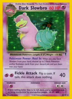 Dark Slowbro 8/110 — Legendary Collection