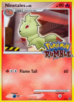 Ninetales 3/16 — Pokémon Rumble