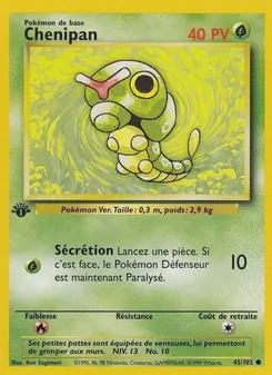 Chenipan 45/102 — Base Set