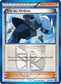 Trio des Ombres 102/116 — Plasma Freeze