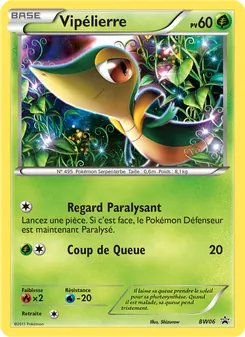 Vipélierre BW06 — BW Black Star Promos