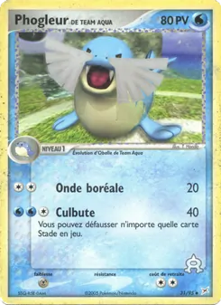 Phogleur de Team Aqua 31/95 — Team Magma vs Team Aqua