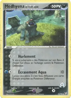 Medhyena de Team Aqua 55/95 — Team Magma vs Team Aqua